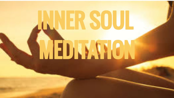 Inner Soul Meditation